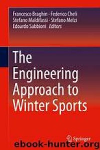 The Engineering Approach to Winter Sports