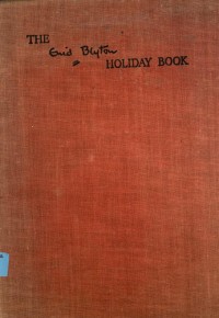 Image of The Enid Blyton holiday book