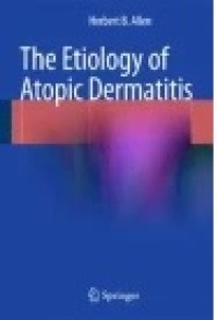 The Etiology of Atopic Dermatitis