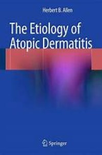 The Etiology of Atopic Dermatitis