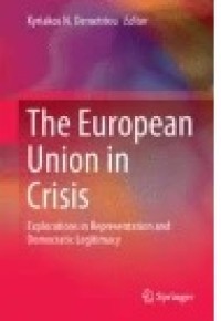 The European Union in Crisis