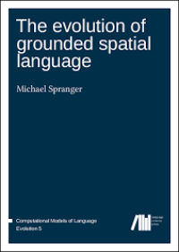 The evolution of grounded spatial language