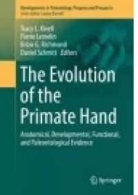 The Evolution of the Primate Hand