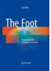 The Foot : From Evaluation to Surgical Correction
