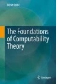 The Foundations of Computability Theory