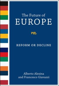 The future of Europe : reform or decline