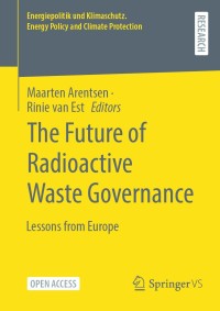 The Future of Radioactive Waste Governance