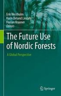 The Future Use of Nordic Forests