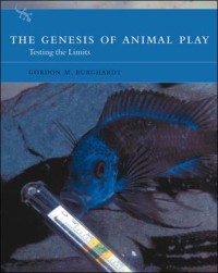 The genesis of animal play : testing the limits