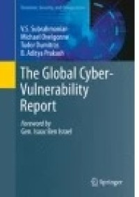 The Global Cyber-Vulnerability Report