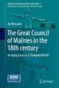 The Great Council of Malines in the 18th century