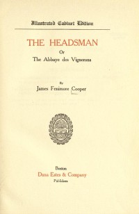 The headsman ; or, The abbaye des Vignerons