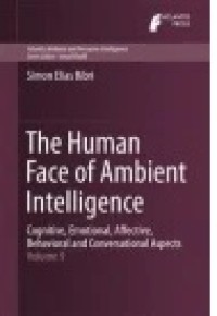 The Human Face of Ambient Intelligence