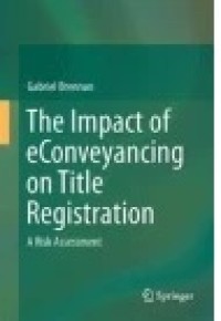 The Impact of eConveyancing on Title Registration