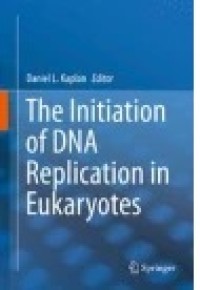 The Initiation of DNA Replication in Eukaryotes