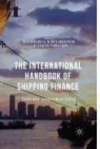 The International Handbook of Shipping Finance