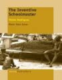 The Inventive Schoolmaster: Simón Rodríguez