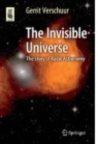 The Invisible Universe