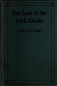 The last of the Irish chiefs