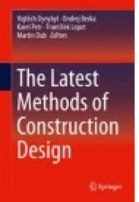 The Latest Methods of Construction Design