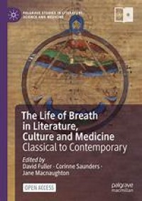 The Life of Breath in Literature, Culture and Medicine