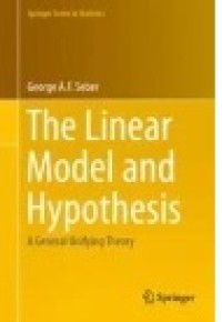 The Linear Model and Hypothesis