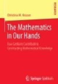 The Mathematics in Our Hands