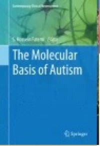 The Molecular Basis of Autism