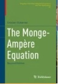 The Monge-Ampère Equation