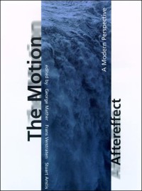 The motion aftereffect :a modern perspective