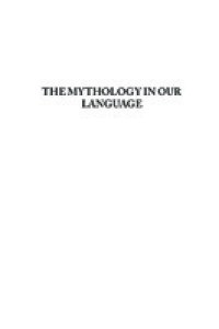 The Mythology in Our Language: Remarks on Frazer's Golden Bough