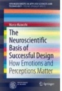 The Neuroscientific Basis of Successful Design