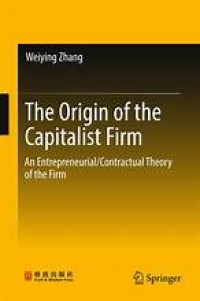 The Origin of the Capitalist Firm