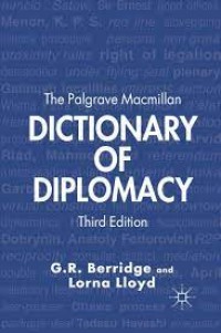 The Palgrave Macmillan Dictionary of Diplomacy