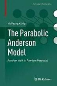 The Parabolic Anderson Model