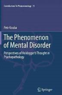 The Phenomenon of Mental Disorder