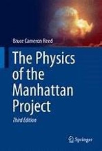 The Physics of the Manhattan Project