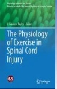 The Physiology of Exercise in Spinal Cord Injury