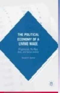 The Political Economy of a Living Wage