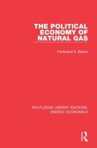 The Political Economy of Natural Gas