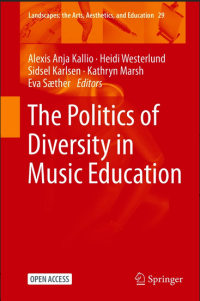 The Politics of Diversity in Music Education