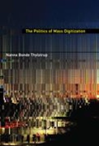 Image of The Politics of Mass Digitization