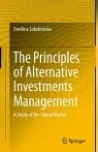 The Principles of Alternative Investments Management