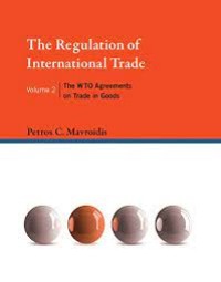 The regulation of international trade.