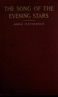 Image of The song of the evening stars