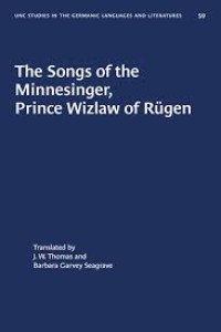 The Songs of the Minnesinger, Prince Wizlaw of Rügen