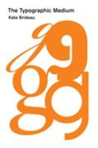 Image of The Typographic Medium