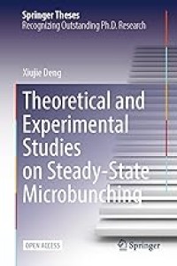 Theoretical and Experimental Studies on Steady-State Microbunching