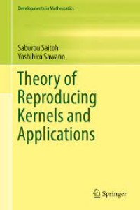 Theory of Reproducing Kernels and Applications