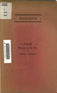 Image of Thoughts : poems, pictures in the fire